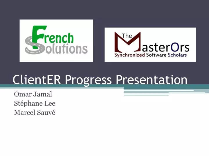 clienter progress presentation