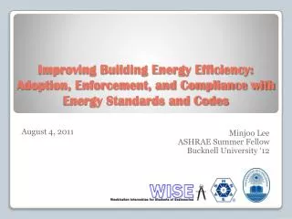Improving Building Energy Efficiency: Adoption, Enforcement, and Compliance with Energy Standards and Codes