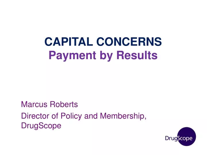 capital concerns payment by results