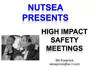 HIGH IMPACT SAFETY MEETINGS