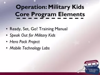 Ready, Set, Go! Training Manual Speak Out for Military Kids Hero Pack Project Mobile Technology Labs