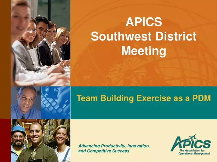 apics southwest district meeting