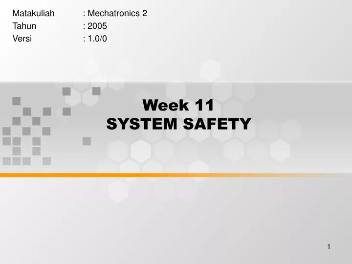 week 11 system safety