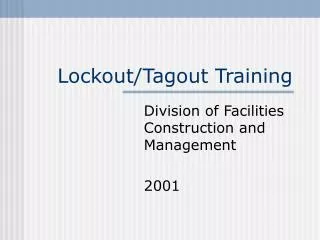 Lockout/Tagout Training