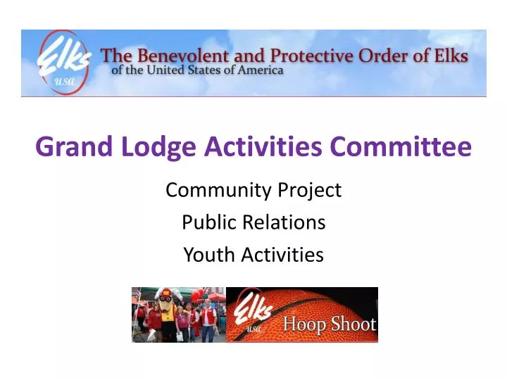 grand lodge activities committee