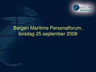 Bergen Maritime Personalforum, torsdag 25.september 2008