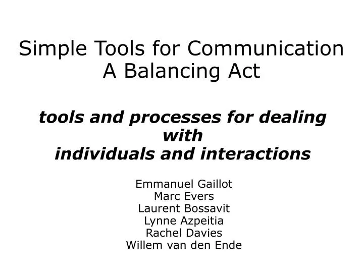 tools and processes for dealing with individuals and interactions