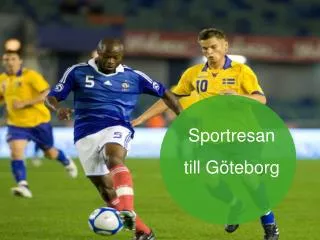 Sportresan till Göteborg