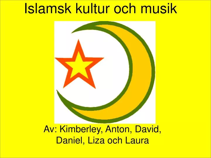 islamsk kultur och musik
