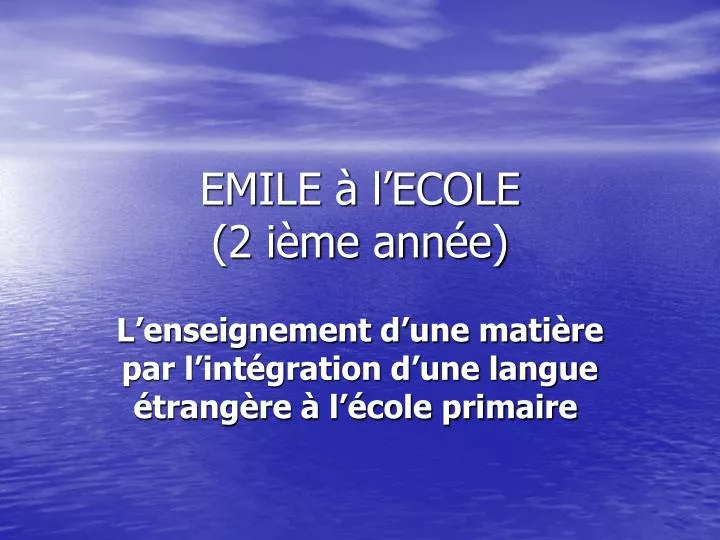 emile l ecole 2 i me ann e