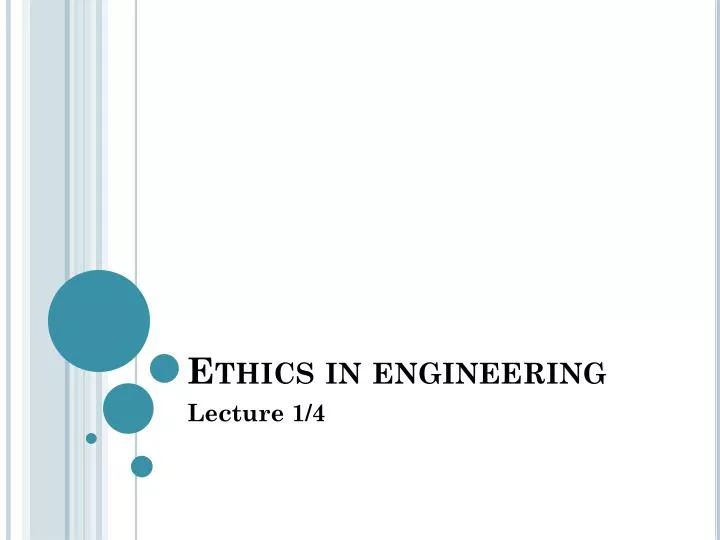 ethics in engineering