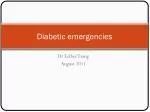 Diabetic emergencies - slide 1