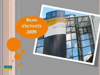 bilan d activit s 2009