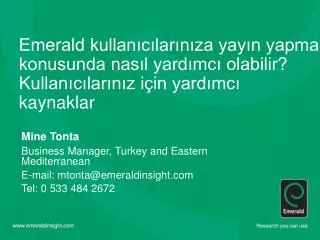 Emerald kullanıcılarınıza yayın yapma konusunda nasıl yardımcı olabilir? Kullanıcılarınız için yardımcı kaynaklar