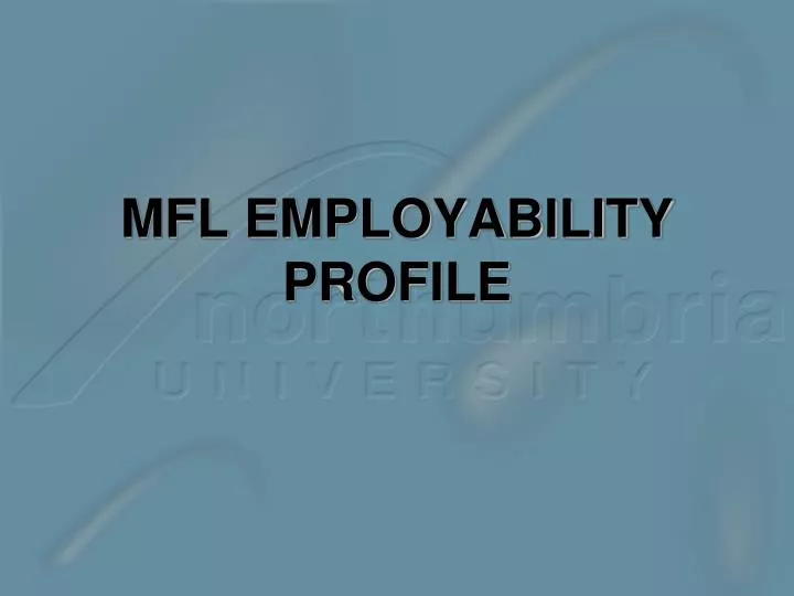 mfl employability profile