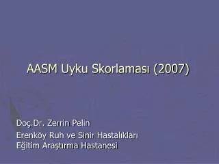 aasm uyku skorlamas 2007