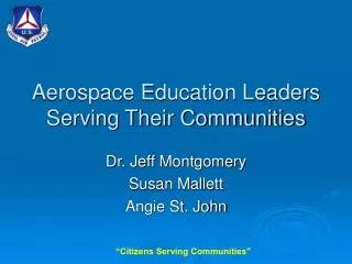 Aerospace Education Leaders Serving Their Communities