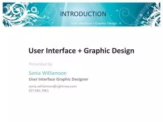 User Interface + Graphic Design