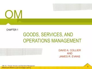 GOODS, SERVICES, AND OPERATIONS MANAGEMENT