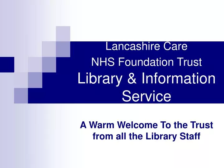 lancashire care nhs foundation trust library information service