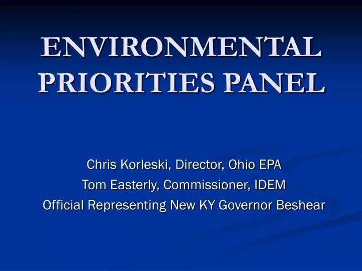 environmental priorities panel