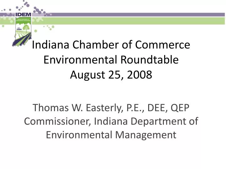 indiana chamber of commerce environmental roundtable august 25 2008