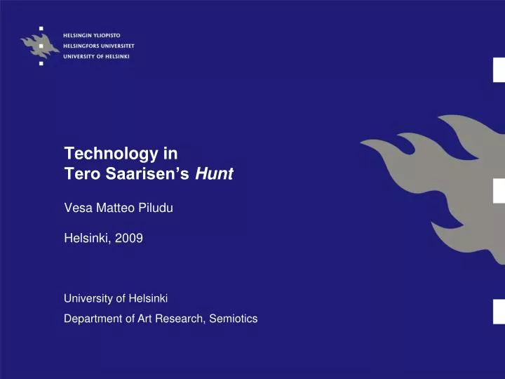 technology in tero saarisen s hunt