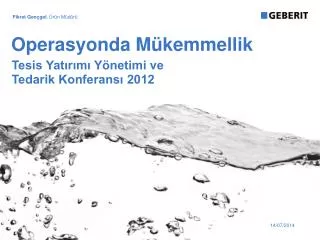operasyonda m kemmellik