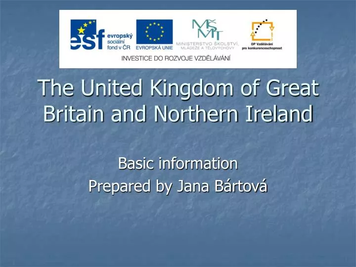 the united kingdom of great britain and northern ireland