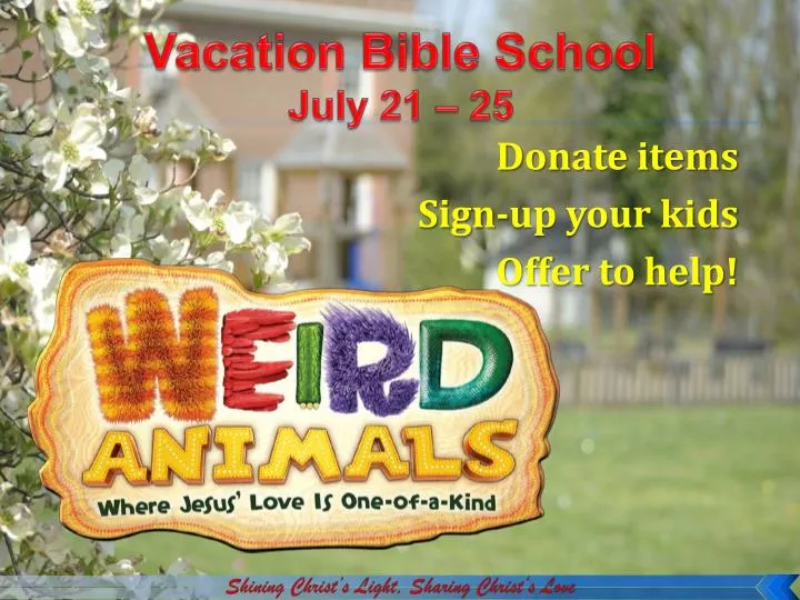 vacation bible school july 21 25