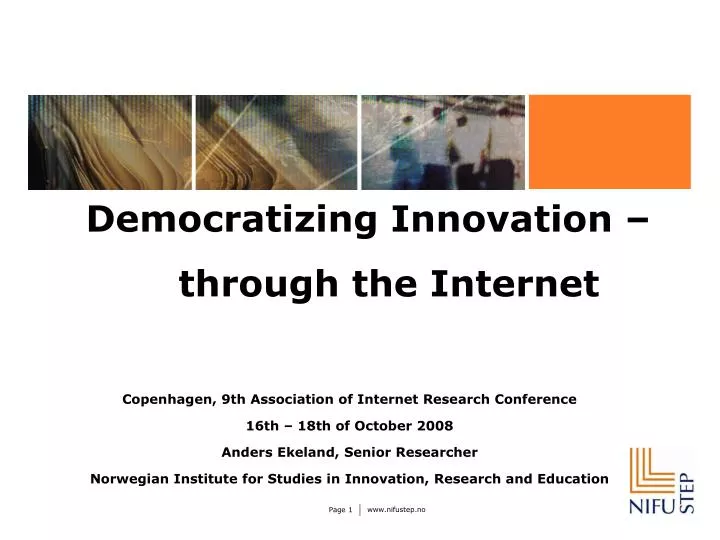 democratizing innovation through the internet