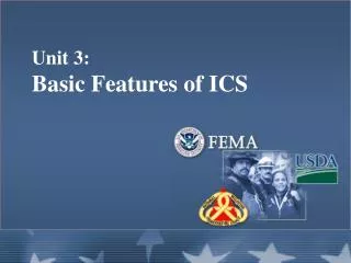 Unit 3: Basic Features of ICS