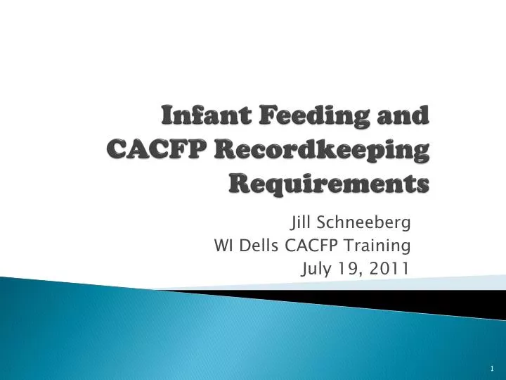 infant feeding and cacfp recordkeeping requirements