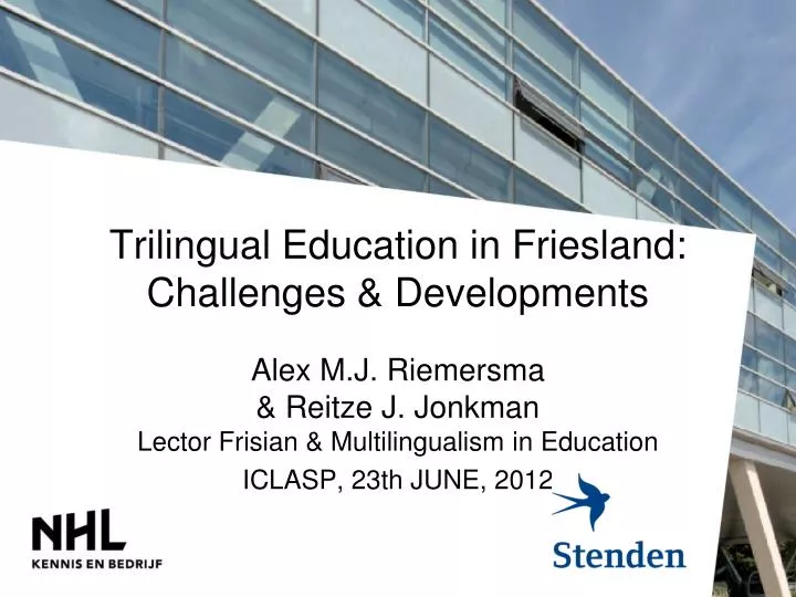 trilingual education in friesland challenges developments
