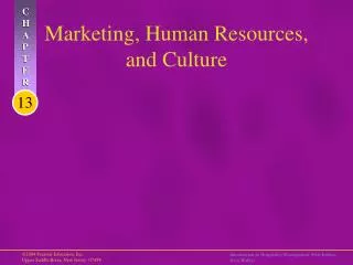 Marketing, Human Resources, and Culture