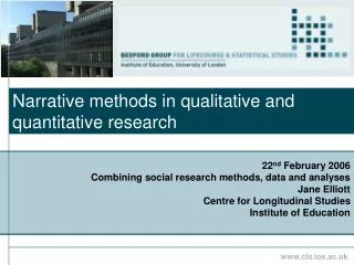 Narrative methods in qualitative and quantitative research