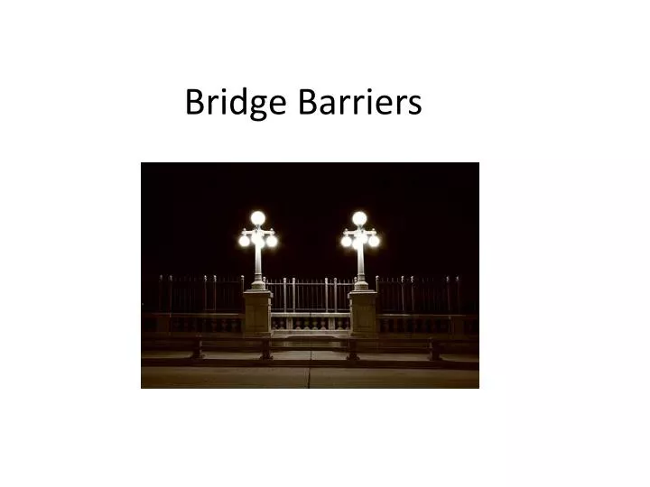 bridge barriers
