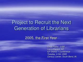 Project to Recruit the Next Generation of Librarians