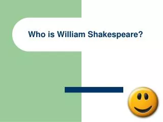who is william shakespeare