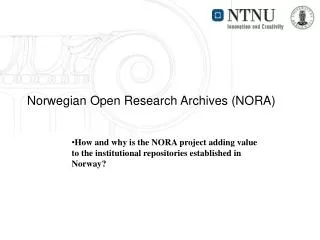 Norwegian Open Research Archives (NORA)