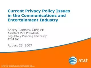 Current Privacy Policy Issues in the Communications and Entertainment Industry