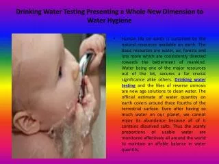 Drinking Water Testing Presenting a Whole New Dimension to W