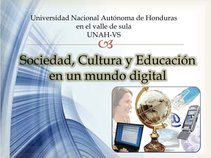 sociedad cultura y educaci n en un mundo digital