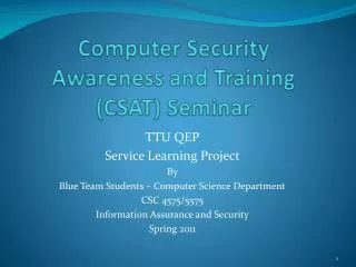 Computer Security Awareness and Training (CSAT) Seminar