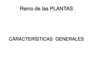 caracter sticas generales