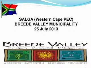 SALGA (Western Cape PEC) BREEDE VALLEY MUNICIPALITY 25 July 2013