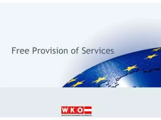 Free Provision of Services