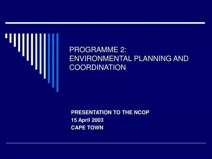 programme 2 environmental planning and coordination