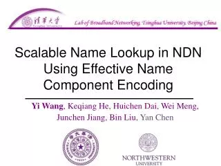 Scalable Name Lookup in NDN Using Effective Name Component Encoding