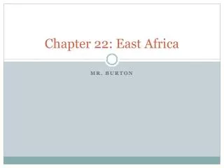Chapter 22: East Africa